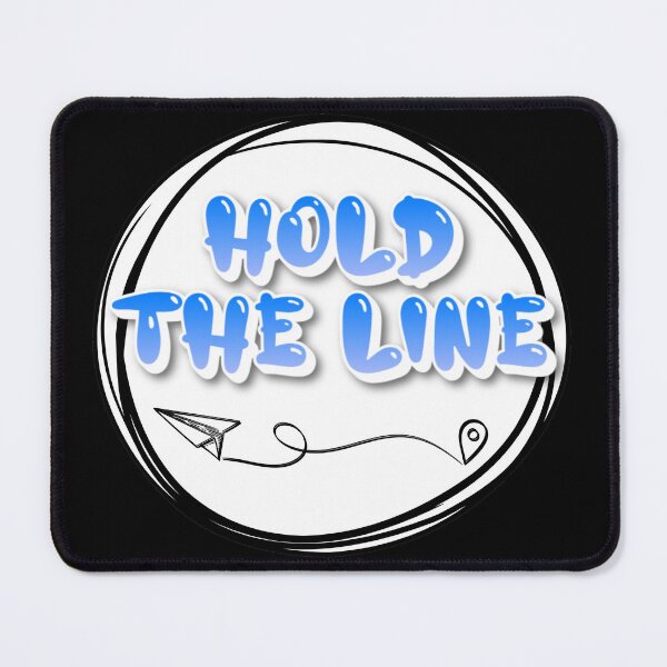 Item preview, Hold the Line | Mantén la Línea | Segure a Linha designed and sold by LenaBlueDesigns.