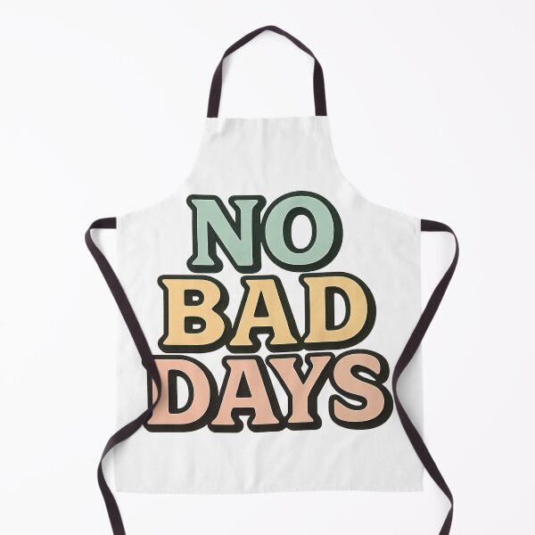 Item preview, No Bad Days designed and sold by Primprapar.