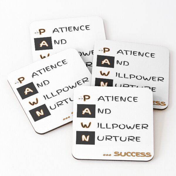 Item preview, PAWN: Patience And Willpower Nurture Success designed and sold by PawnShiftGoods.