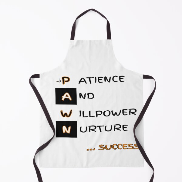 Item preview, PAWN: Patience And Willpower Nurture Success designed and sold by PawnShiftGoods.