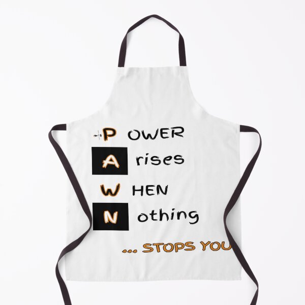 Item preview, PAWN: Power Arises When Nothing Stops You designed and sold by PawnShiftGoods.