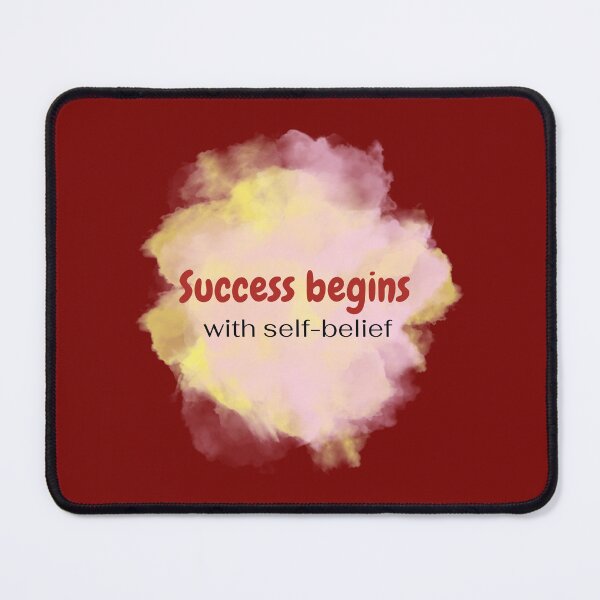 Item preview, Success begins with self-belief designed and sold by Pearron.