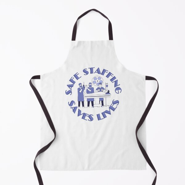 Item preview, Safe Staffing Saves Lives designed and sold by Pishpunta.