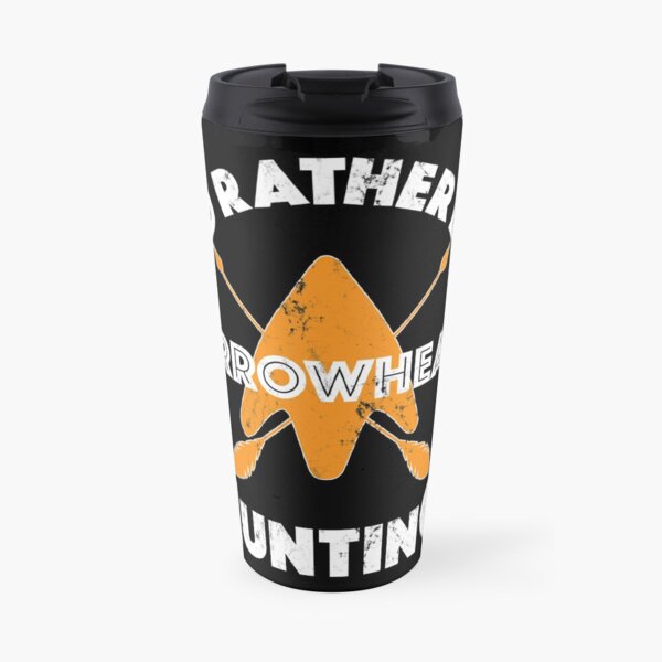 I'd Rather Be Arrowhead Hunting Travel Mug