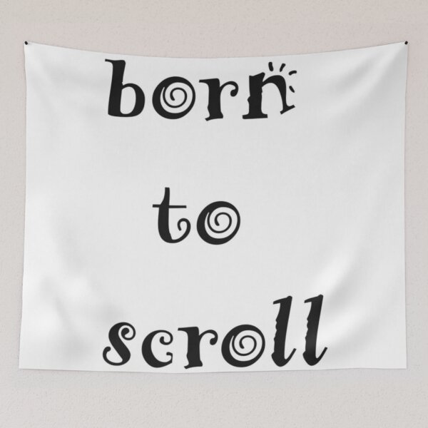 Item preview, Born To Scroll: Whimsical Swirl Typography Art In Black And White designed and sold by Beautiful art store.