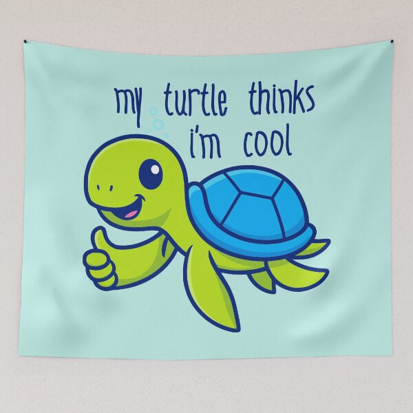 Item preview, My Turtle Thinks I’m Cool designed and sold by DAFIN.