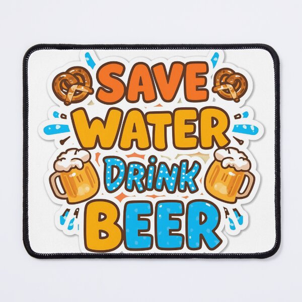 Item preview, Save Water Drink Beer – Funny Oktoberfest Sticker designed and sold by NovaRune.