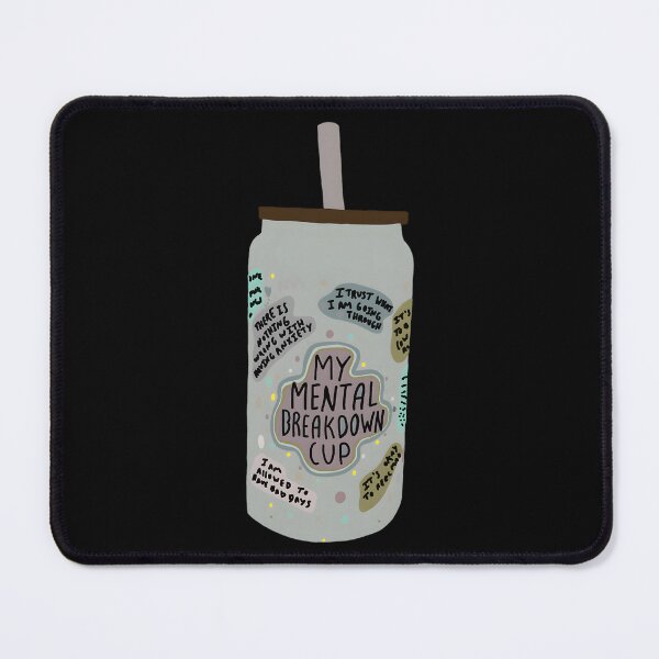 Item preview, Mental Breakdown Cup designed and sold by carolsheiladis.