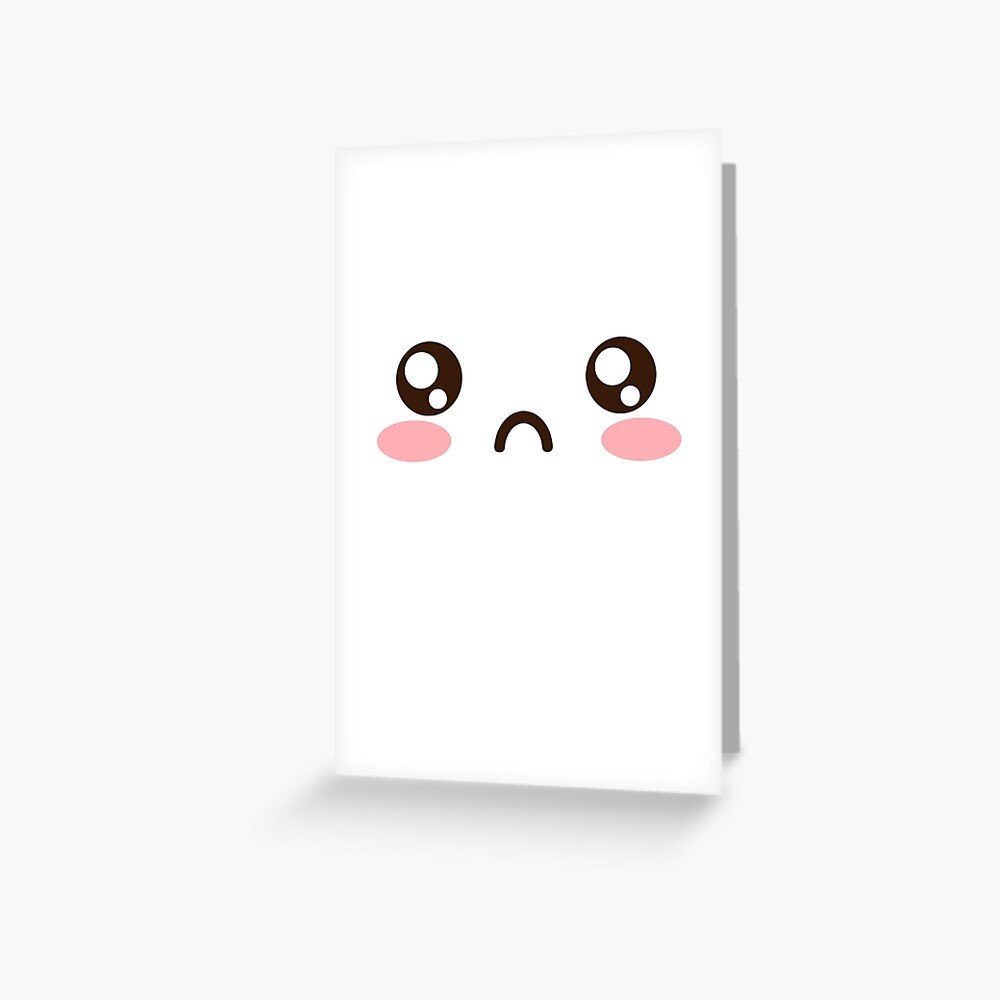 Cute Anime Japanese Emoji Emoticon Sad Face Greeting Card By Poserboy Redbubble