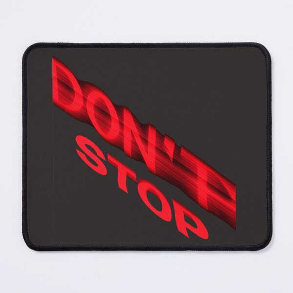 Item preview, Don’t Stop — Speed Type designed and sold by Pjotre7.