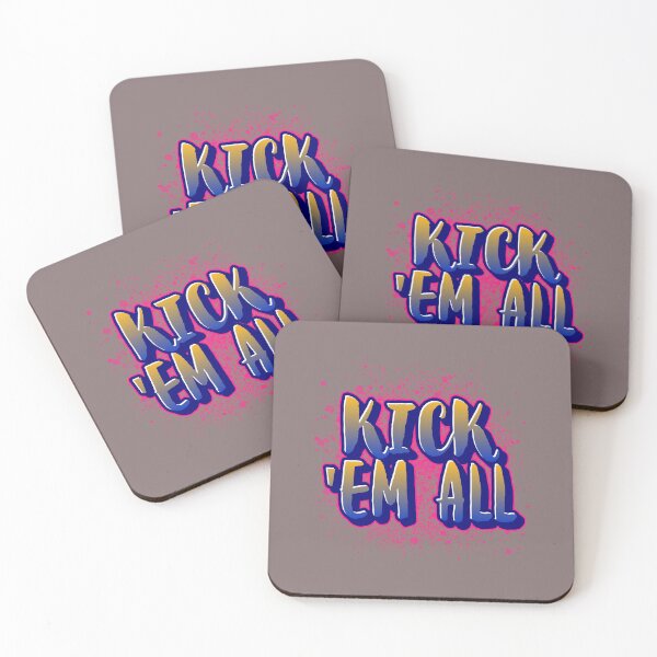 Item preview, Kick 'Em All: No Holding Back designed and sold by TheWORDZ.