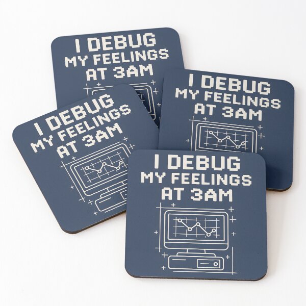 Item preview, I debug my feelings at 3 am designed and sold by TheGraphicaLab.