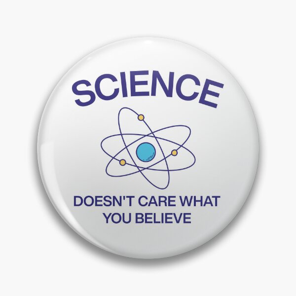 Item preview, Science doesn't care what you believe funny physics clever designed and sold by HumansStuck12.