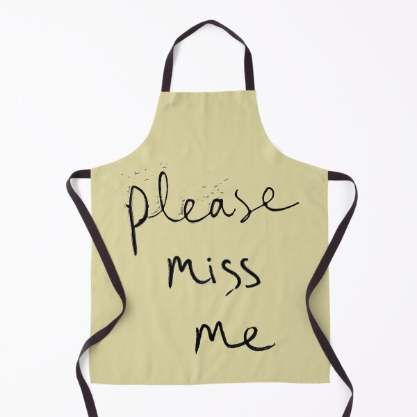 Item preview, Please, Miss Me designed and sold by Pjotre7.