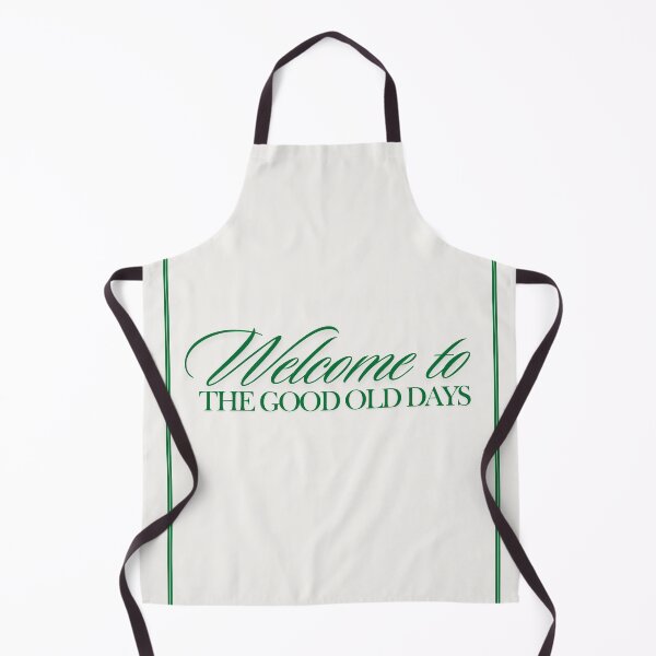 Item preview, Welcome to the good old days! designed and sold by kaylafordyce.