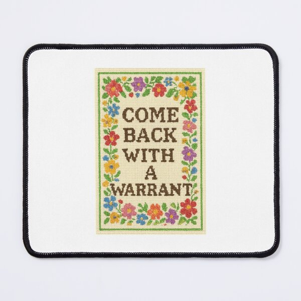 Item preview, Come Back With A Warrant Cross Stitch designed and sold by Publicdefender.