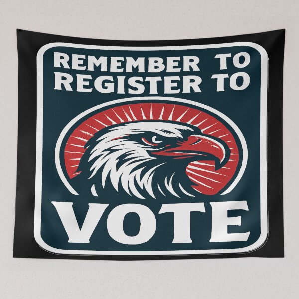 Item preview, Remember To Register To Vote Eagle Graphic designed and sold by Owcomm.