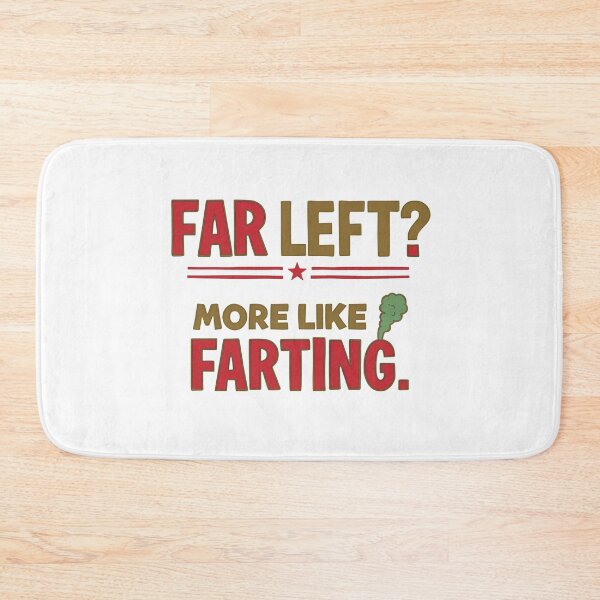 Item preview, Far Left? More Like Farting T-Shirt | Funny Political Humor Tee, Funny Shirt, Valentine Shirt gift, Valentine Day Cut File designed and sold by GAIDREDA.