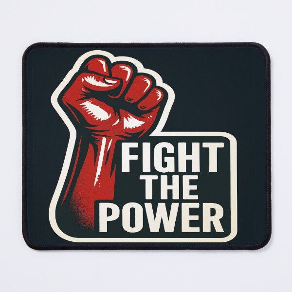 Item preview, Fight The Power Raised Fist Activism Graphic designed and sold by Owcomm.