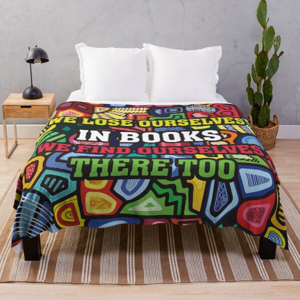 Item preview, We Lose Ourselves In Books We Find Ourselves There Too designed and sold by mybegoniatee.