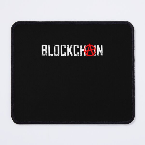 Item preview, Blockchain Anarchist designed and sold by hrurmnrpipt38.