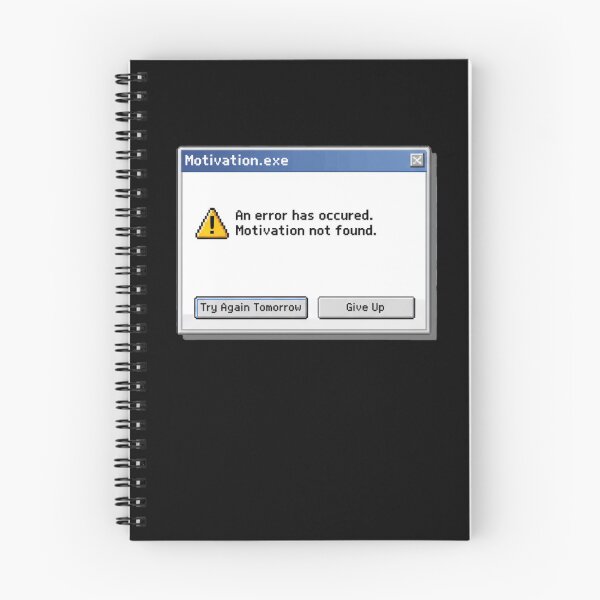 Item preview, Motivation Not Found – Funny Windows Error Meme designed and sold by Whisky1111.