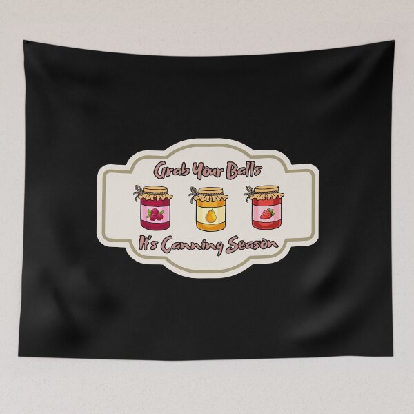 Item preview, Funny Pickle Adult Humor Grab Your Balls It's Canning Season  designed and sold by Zayavca.