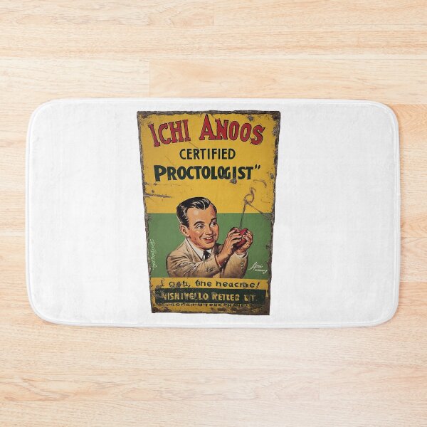 Item preview, Ichi Anoos Proctologist Spoof Tin Sign designed and sold by IanBakerToons.