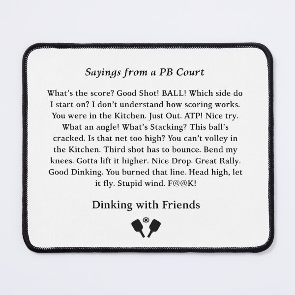Item preview, Sayings from a PB Court designed and sold by Picklenut1969.