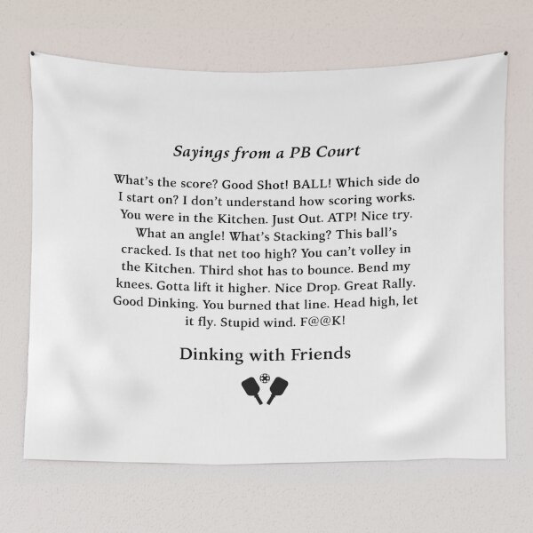 Item preview, Sayings from a PB Court designed and sold by Picklenut1969.
