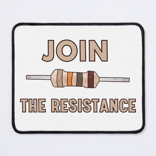 Item preview, Join the resistance - electric current science pun Funny Physics designed and sold by HumansStuck12.