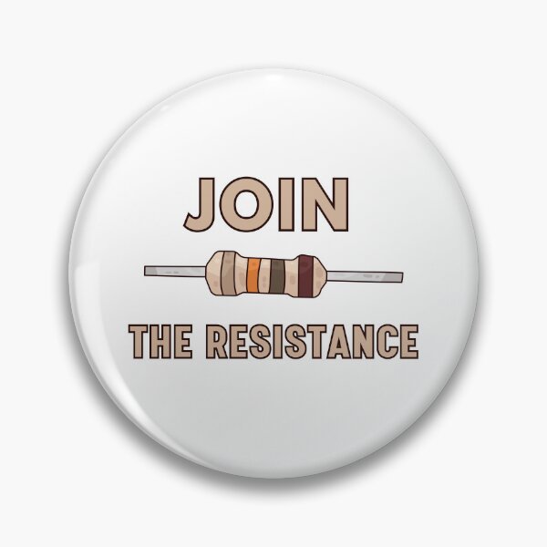 Item preview, Join the resistance - electric current science pun Funny Physics designed and sold by HumansStuck12.