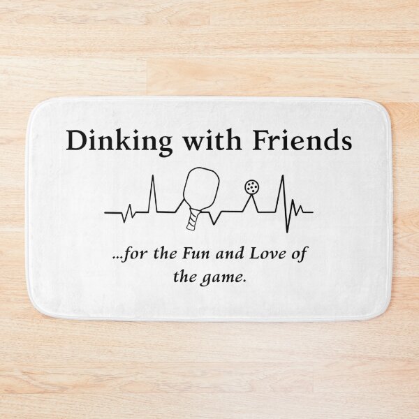 Item preview, Dinking with Friends, lifeline...for the Fun and Love of the game. designed and sold by Picklenut1969.