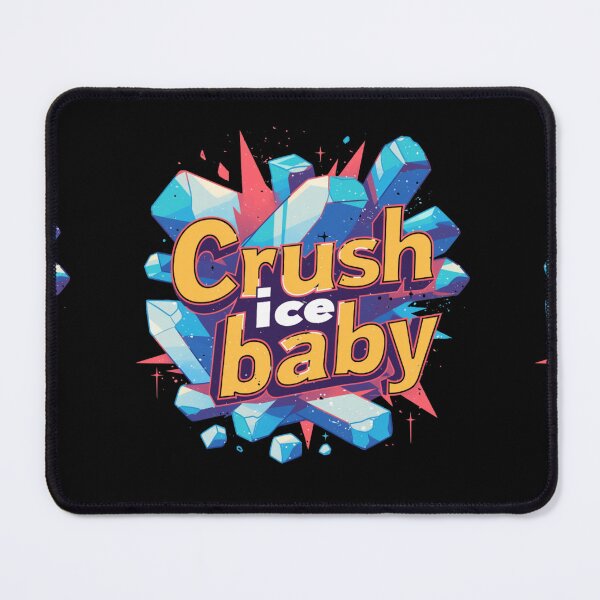 Item preview, Crush ice baby designed and sold by MendaciousMina.