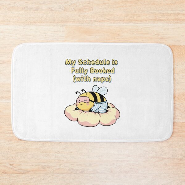 Item preview, Busy Bee: Schedule Fully Booked With Naps designed and sold by LaElee.