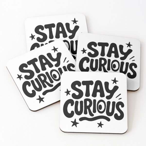Item preview, Stay Curious  designed and sold by Meemaart.