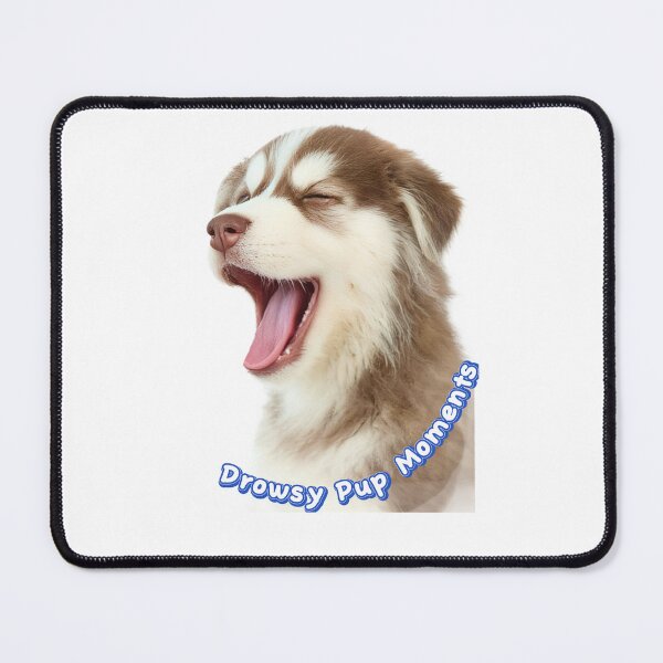 Item preview, Drowsy Pup Moments designed and sold by BrownVibe.