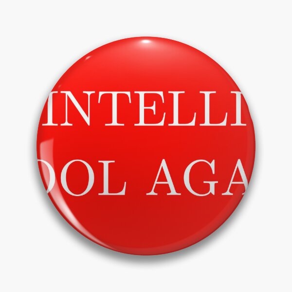 Item preview, Make Intelligence Cool Again designed and sold by CobraHotlyDesigns.