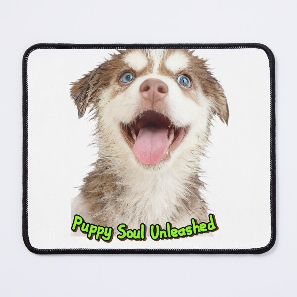 Item preview, Puppy Soul Unleashed designed and sold by BrownVibe.