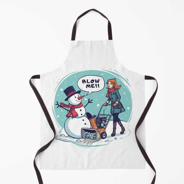 Item preview, A Snow man wants snow blown. designed and sold by NicMacTees.
