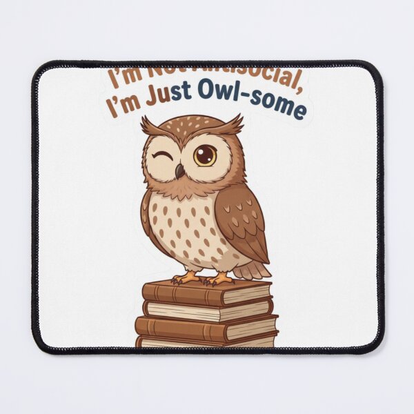Item preview, Introverted Owl: Im Not Antisocial Im Just Owl Some designed and sold by LaElee.