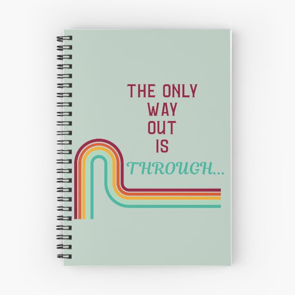 Item preview, The Only Way Out is Through t-shirt designed and sold by Thoughts into Threads.