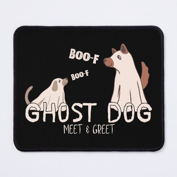 Item preview, Funny Ghost Dog — Ghost Dogs Meet & Greet ‘No Woof All Boo‑f’ designed and sold by SunandShade.