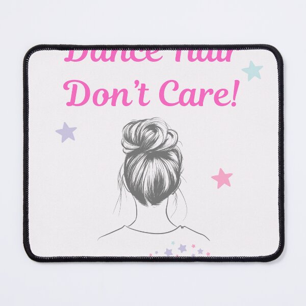 Item preview, Dance hair, Don't Care! t-shirt designed and sold by Thoughts into Threads.