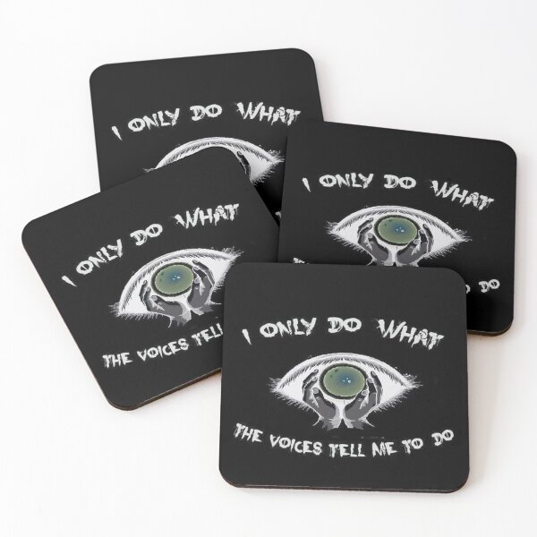 Item preview, I only do wht the voices tell me to do designed and sold by TeeGondii.