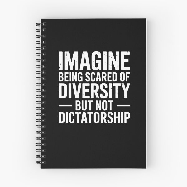 Item preview, Imagine Being Scared Of Diversity But Not Dictatorship designed and sold by Mateusz Majcherek.