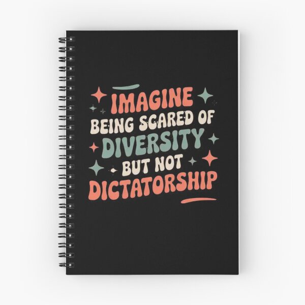Item preview, Imagine Being Scared Of Diversity But Not Dictatorship designed and sold by Mateusz Majcherek.