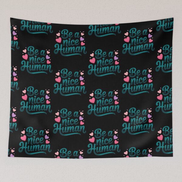 Item preview, Be a nice human designed and sold by Agu210.