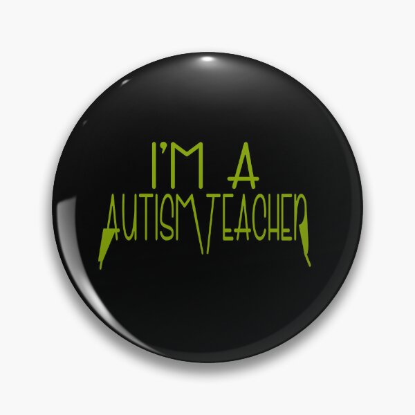 Item preview, I’m an Autism Teacher – Special Education & Awareness Design – Educator & Support Gift designed and sold by sednalafandy79.