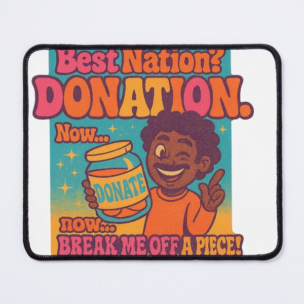 Item preview, Best Nation Is DONATION designed and sold by Standaman100.